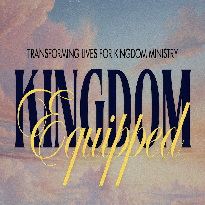 Kingdom Equipped